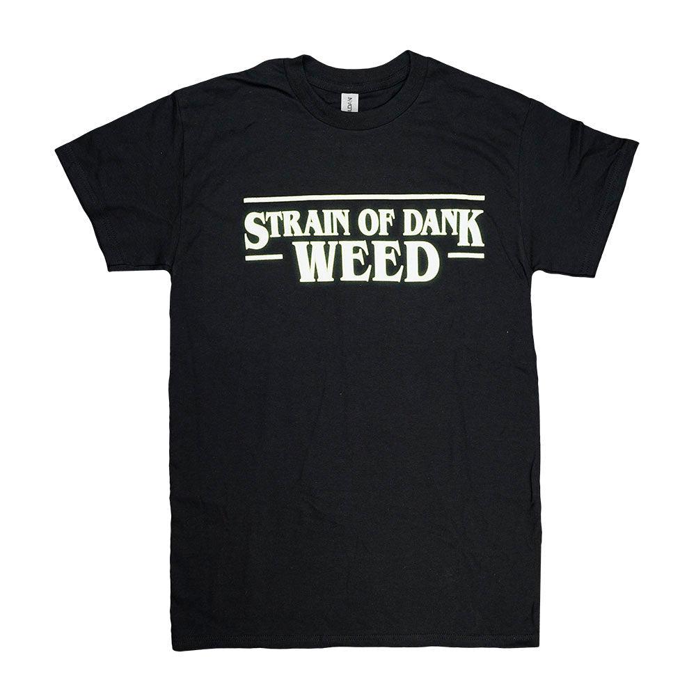 Brisco Brands Strain of Dank T-Shirt - SmokeWeed.com