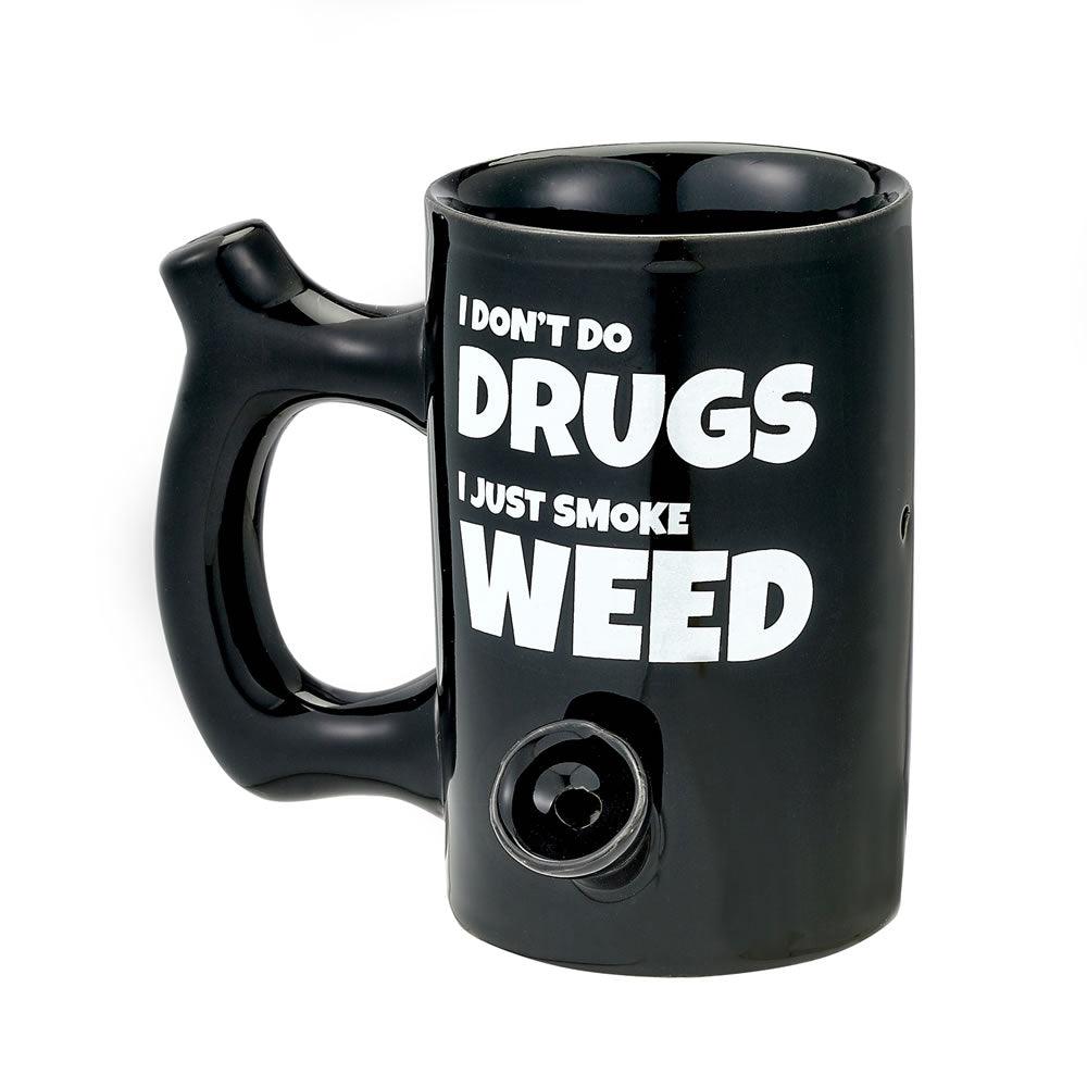 I don't do drugs, I just smoke weed Mug - SmokeWeed.com